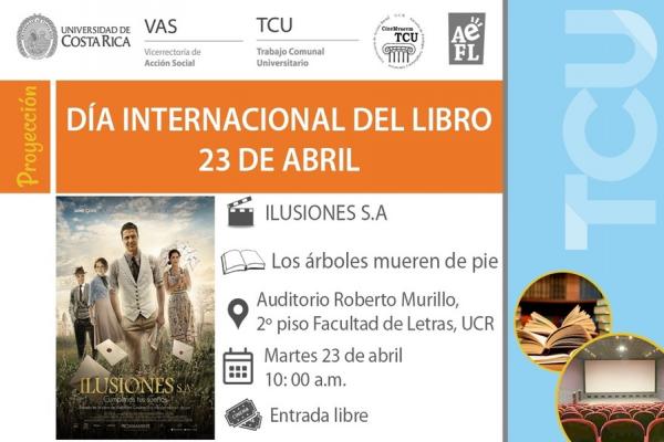 Proyección de la película Ilusiones S. A.