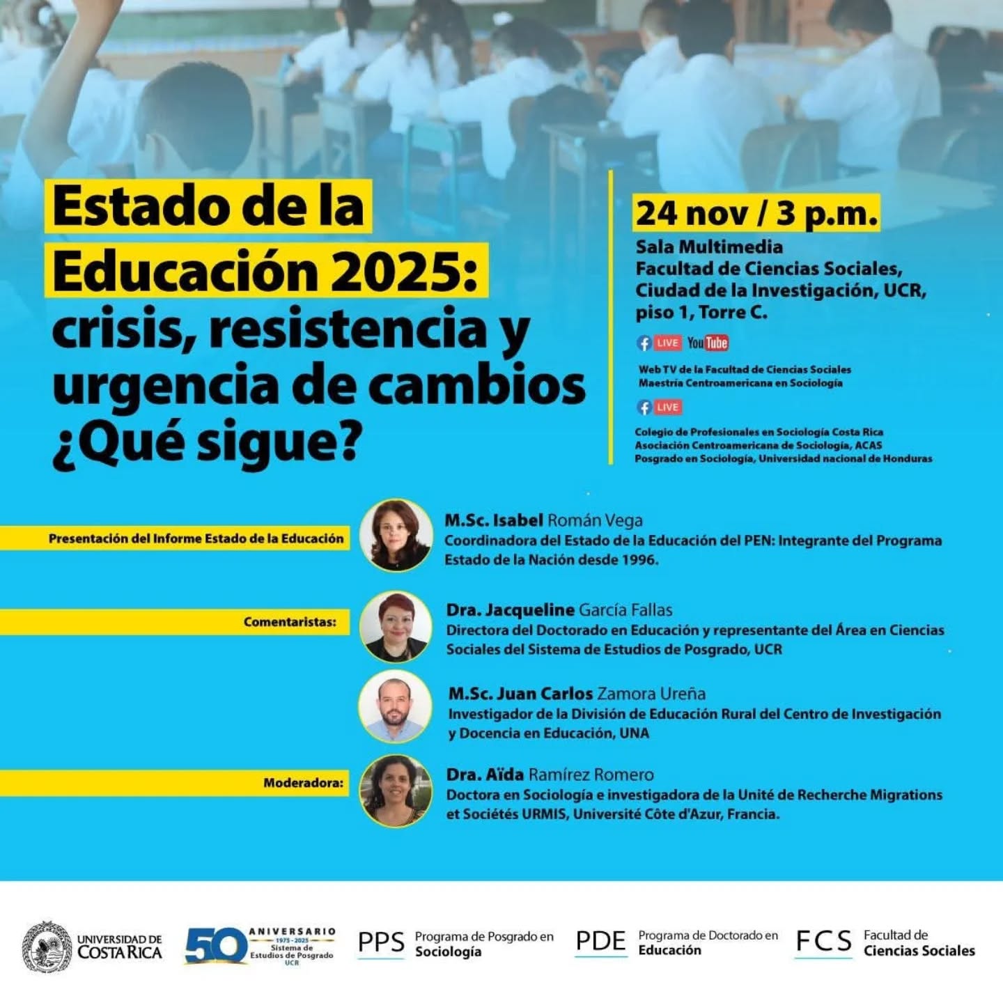 Conversatorio: Estado de la educación 2025: crisis, resistencia y urgencias de cambios ¿Qué sigue?