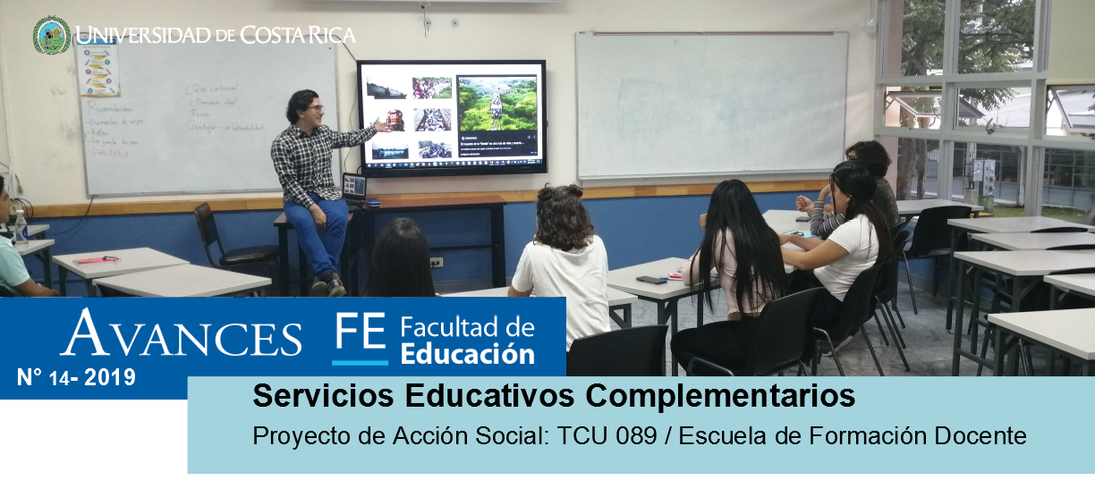 Avances FE de la Facultad de Educación presenta el proyecto Servicios Educativos Complementarios