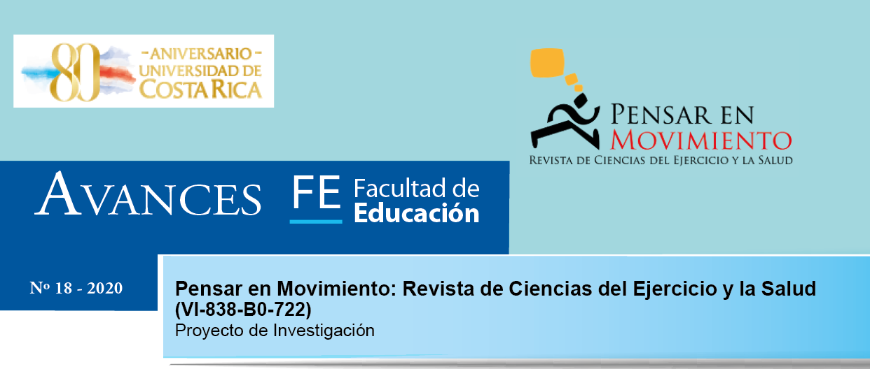Avances FE de la Facultad de Educación presenta el proyecto: Pensar en Movimiento: Revista de Ciencias del Ejercicio y la Salud