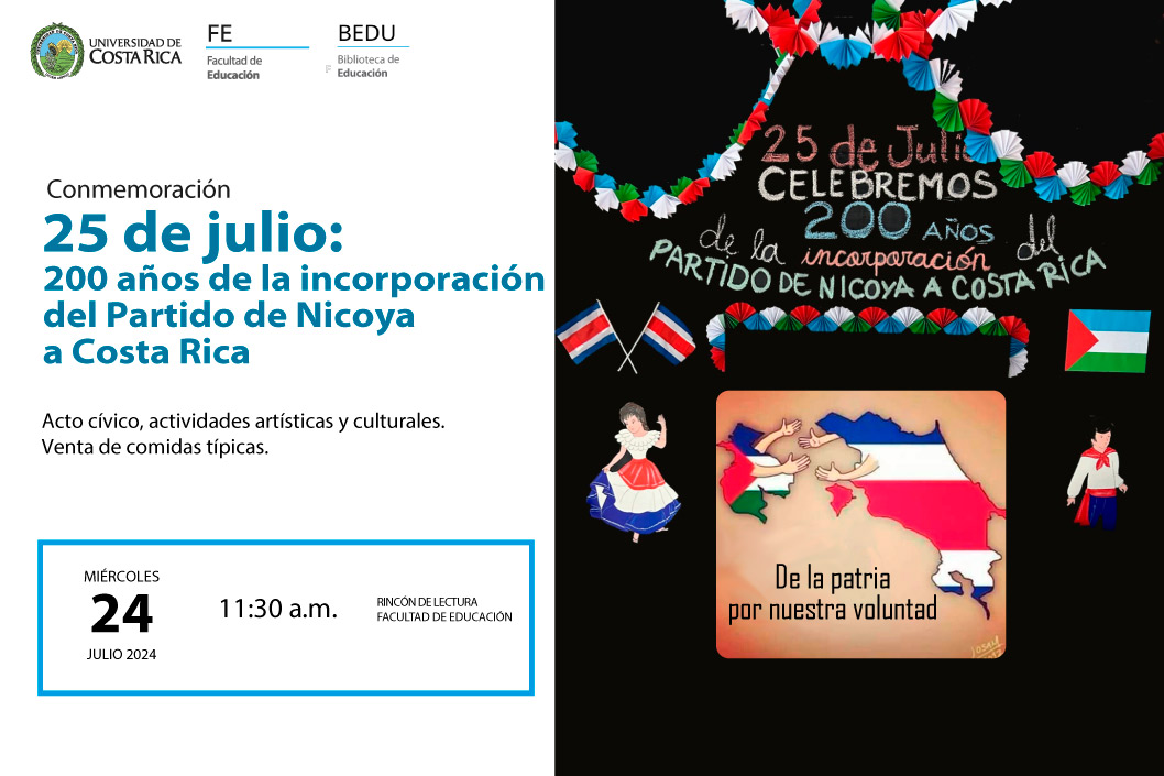 Conmemoración: 25 de julio: 100 años de la incorporación del partido de Nicoya a Costa Rica