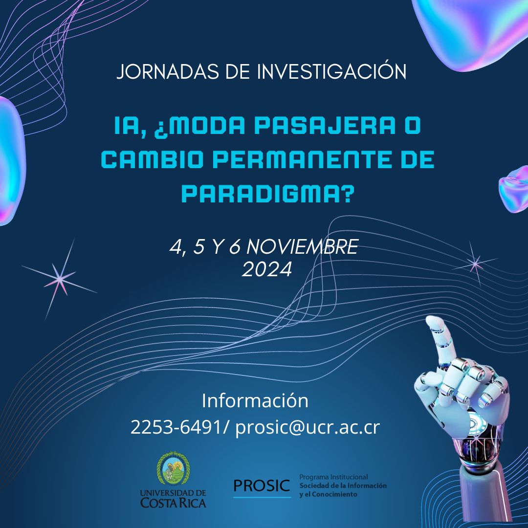 Jornadas de investigación: “IA, ¿moda pasajera o cambio permanente del paradigma?”