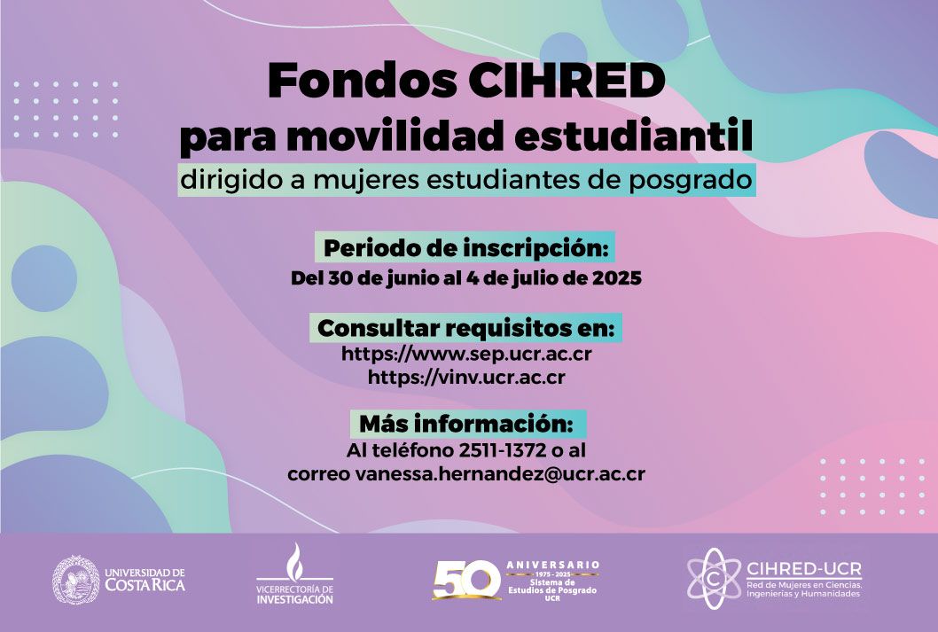 Convocatoria abierta: Fondos CIHRED para movilidad estudiantil de posgrado