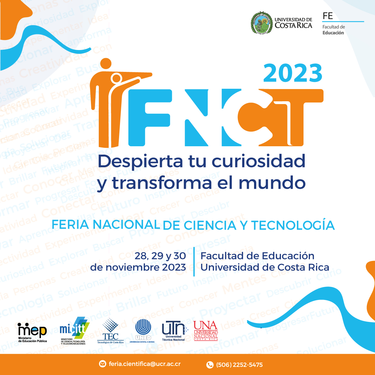 Feria Nacional de Ciencia y Tecnología celebra su edición 2023 en la Facultad de Educación