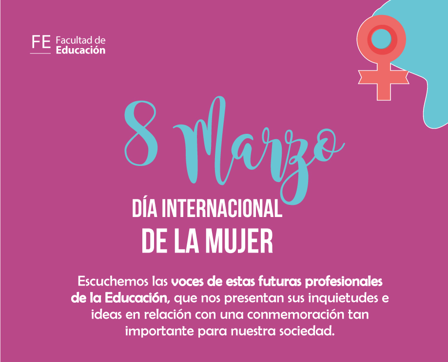 Conmemoración del 8 de Marzo: Día internacional de la Mujer