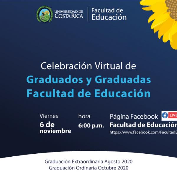 Homenaje virtual graduados Facultad de Educación