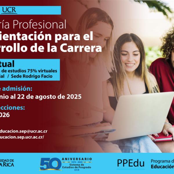 Matrícula Abierta: Maestría Profesional en Orientación para el Desarrollo de la Carrera